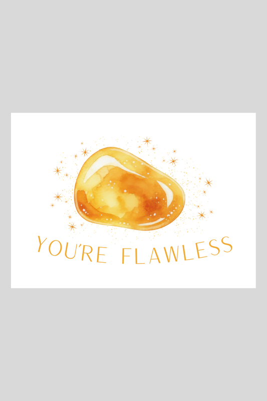 Flawless Greeting Card