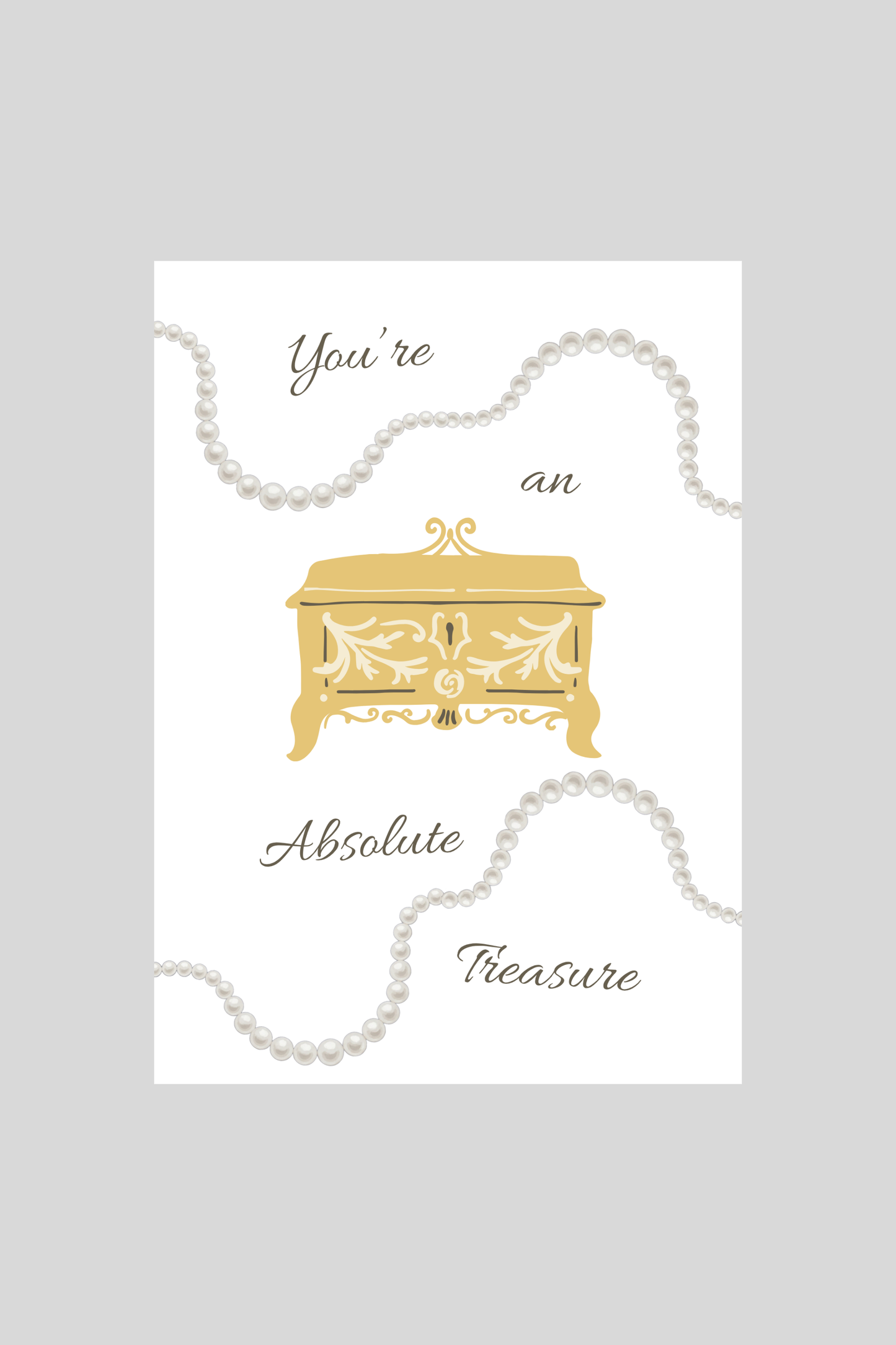 Absolute Treasure Greeting Card