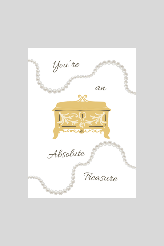 Absolute Treasure Greeting Card