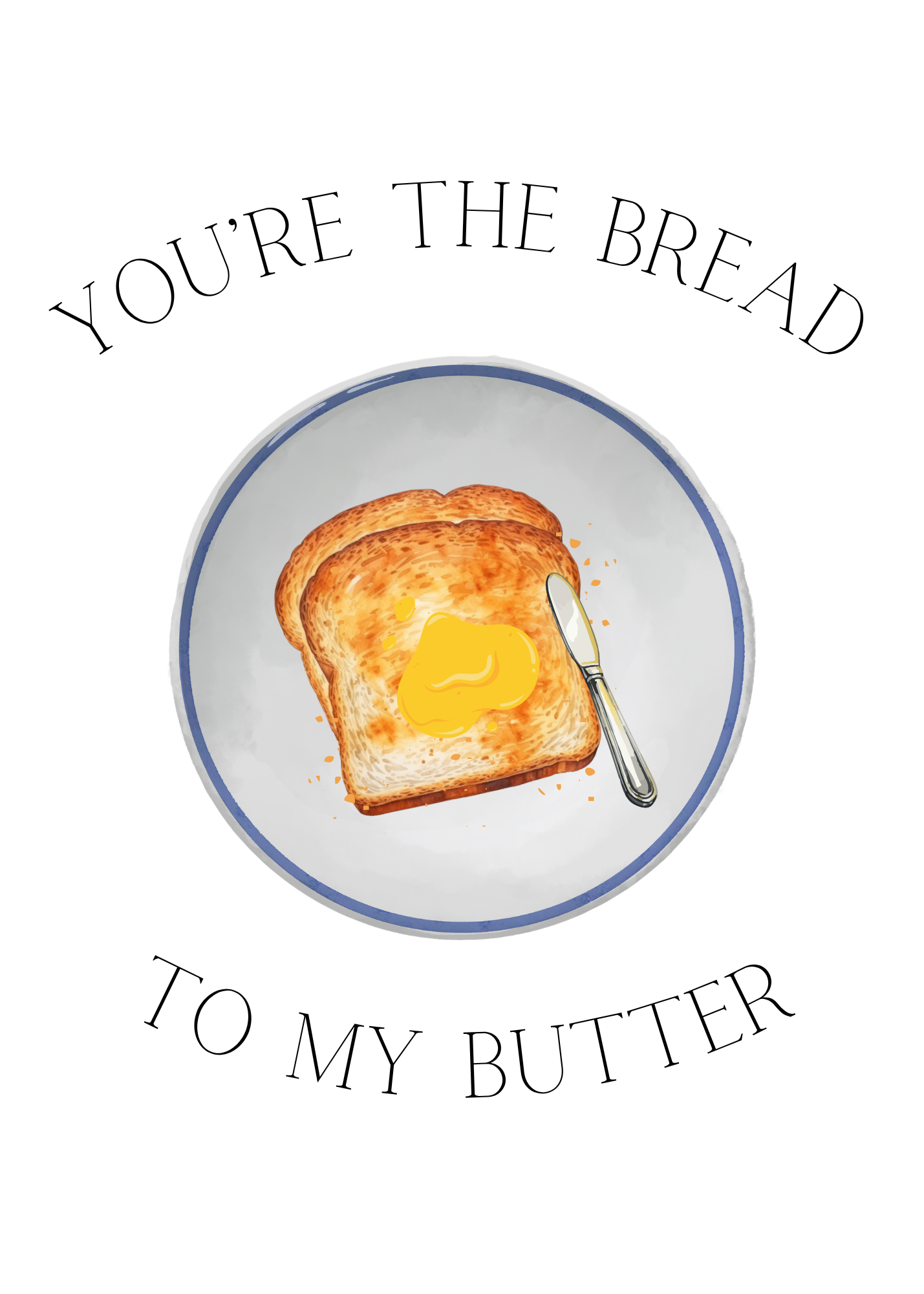 Bread & Butter Greeting Card