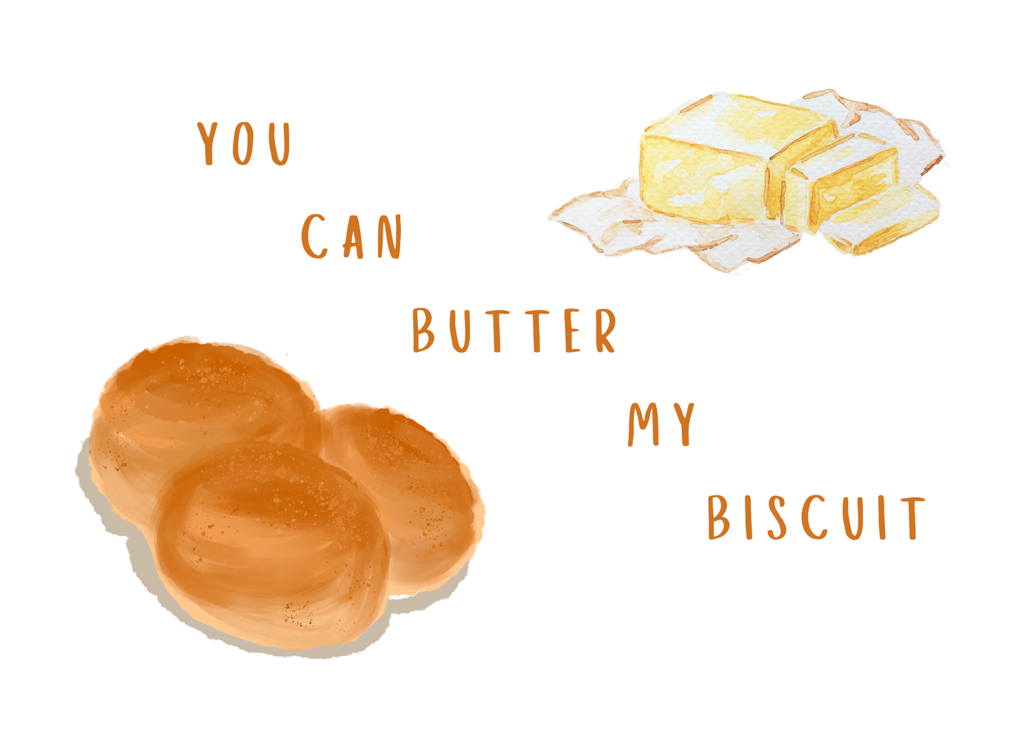Butter My Biscuit Greeting Card